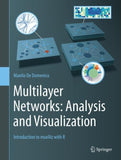 Multilayer Networks: Analysis and Visualization