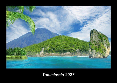 Trauminseln 2027 Fotokalender DIN A3