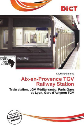 Aix-en-Provence TGV Railway Station