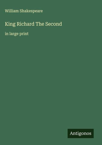 King Richard The Second