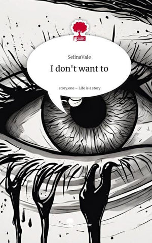 I don't want to. Life is a Story - story.one