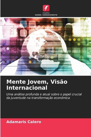 Mente Jovem, Visão Internacional