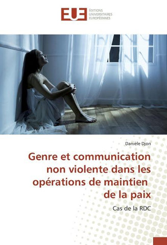 Genre et communication non violente dans les opérations de maintien de la paix
