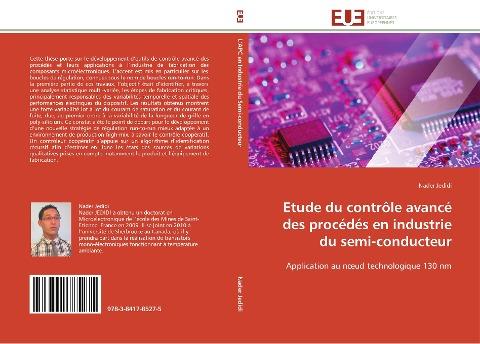 Etude du contrôle avancé des procédés en industrie du semi-conducteur