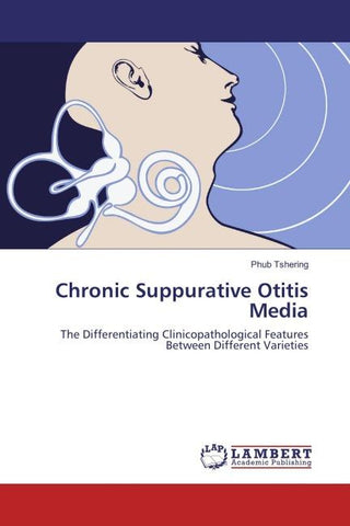 Chronic Suppurative Otitis Media