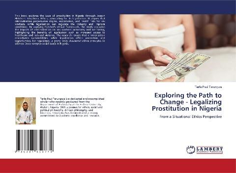 Exploring the Path to Change - Legalizing Prostitution in Nigeria