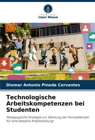 Technologische Arbeitskompetenzen bei Studenten