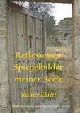 Reflexionen - Spiegelbilder meiner Seele