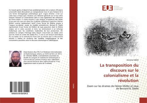 La transposition du discours sur le colonialisme et la révolution