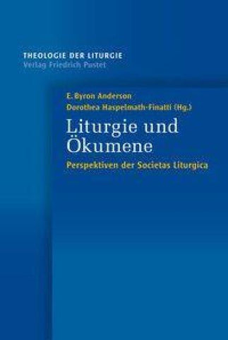 Liturgie und Ökumene