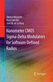 Nanometer CMOS Sigma-Delta Modulators for Software Defined Radio