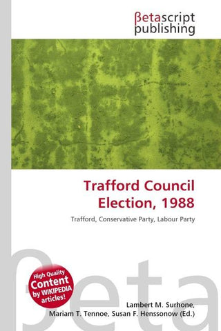 Trafford Council Election, 1988