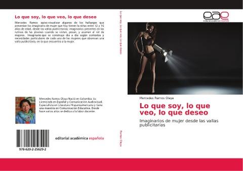 Lo que soy, lo que veo, lo que deseo