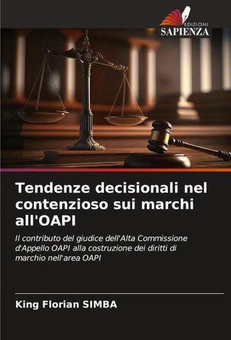 Tendenze decisionali nel contenzioso sui marchi all'OAPI