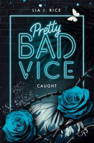 Pretty Bad Vice: Caught (Band 3)