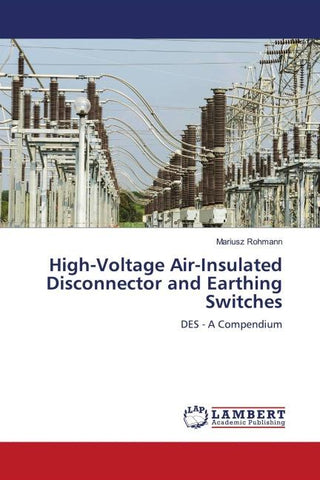 High-Voltage Air-Insulated Disconnector and Earthing Switches