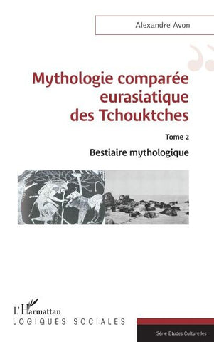 Mythologie comparée eurasiatique des Tchouktches