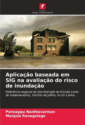 Aplicação baseada em SIG na avaliação do risco de inundação