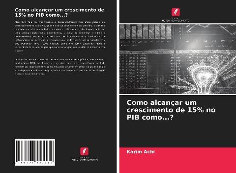Como alcançar um crescimento de 15% no PIB como...?