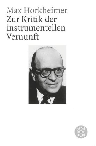 Zur Kritik der instrumentellen Vernunft