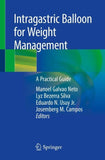 Intragastric Balloon for Weight Management