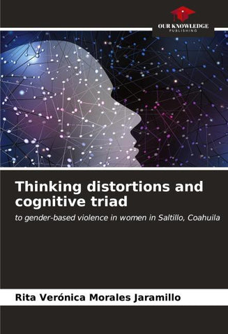 Thinking distortions and cognitive triad