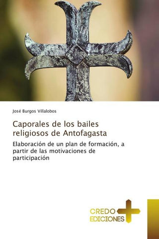 Caporales de los bailes religiosos de Antofagasta