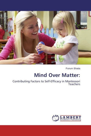 Mind Over Matter:
