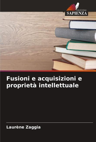 Fusioni e acquisizioni e proprietà intellettuale