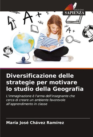 Diversificazione delle strategie per motivare lo studio della Geografia