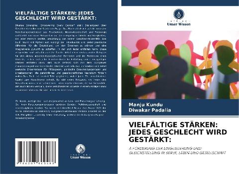 VIELFÄLTIGE STÄRKEN: JEDES GESCHLECHT WIRD GESTÄRKT: