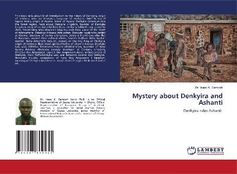 Mystery about Denkyira and Ashanti