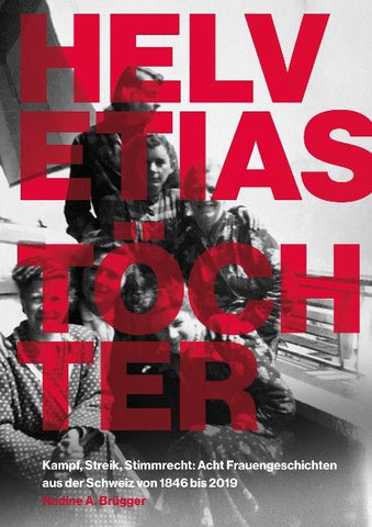 Helvetias Töchter