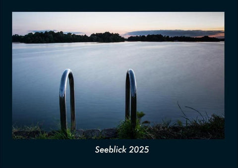 Seeblick 2025 Fotokalender DIN A4