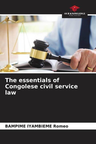 The essentials of Congolese civil service law