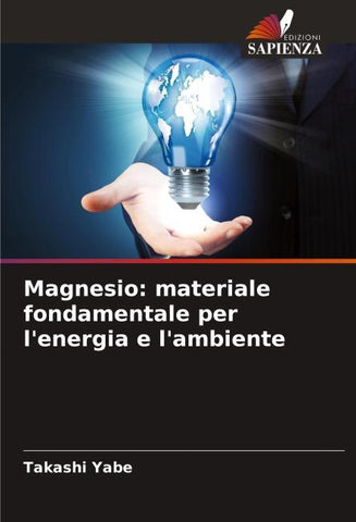 Magnesio: materiale fondamentale per l'energia e l'ambiente