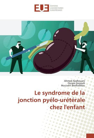 Le syndrome de la jonction pyélo-urétérale chez l'enfant