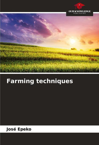 Farming techniques