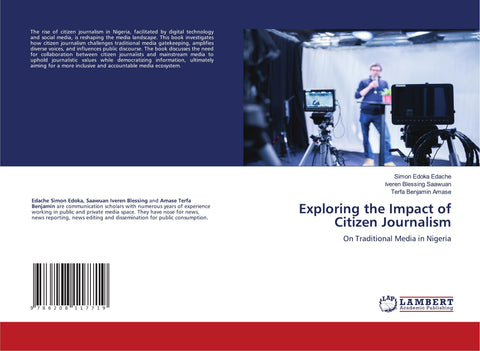 Exploring the Impact of Citizen Journalism