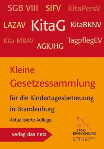 Kleine Gesetzessammlung für die Kindertagesbetreuung in Brandenburg