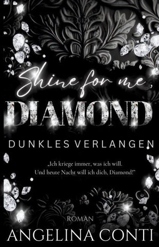SHINE FOR ME, DIAMOND