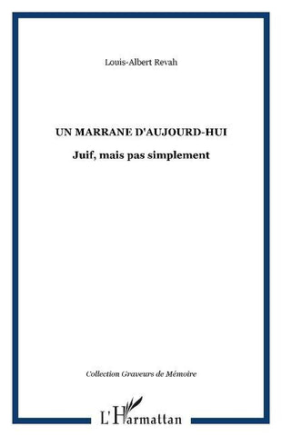 Un marrane d'aujourd-hui