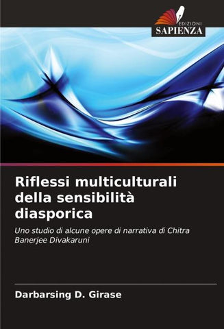 Riflessi multiculturali della sensibilità diasporica