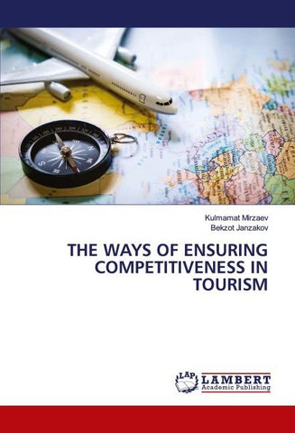 THE WAYS OF ENSURING COMPETITIVENESS IN TOURISM