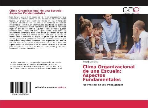Clima Organizacional de una Escuela: Aspectos Fundamentales