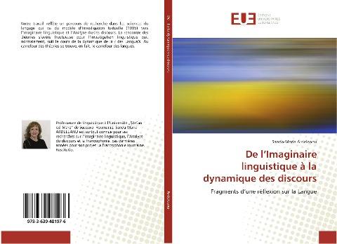De l'Imaginaire linguistique à la dynamique des discours