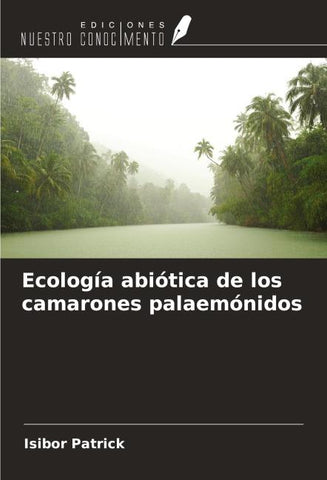 Ecología abiótica de los camarones palaemónidos
