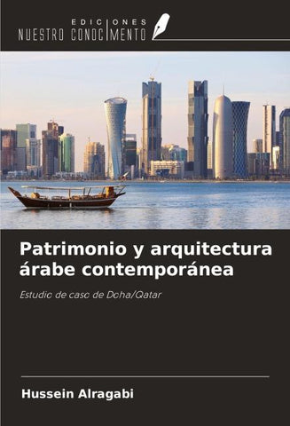 Patrimonio y arquitectura árabe contemporánea