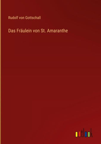 Das Fräulein von St. Amaranthe