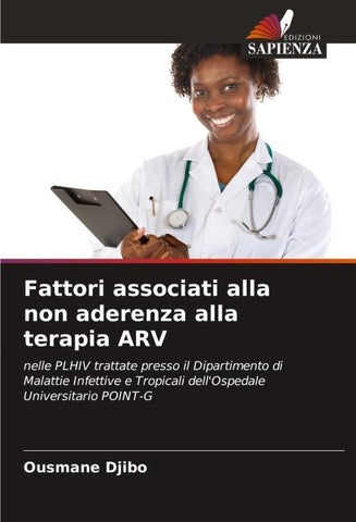Fattori associati alla non aderenza alla terapia ARV